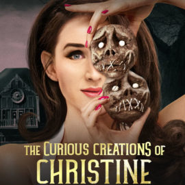 The Curious Creations of Christine McConnell